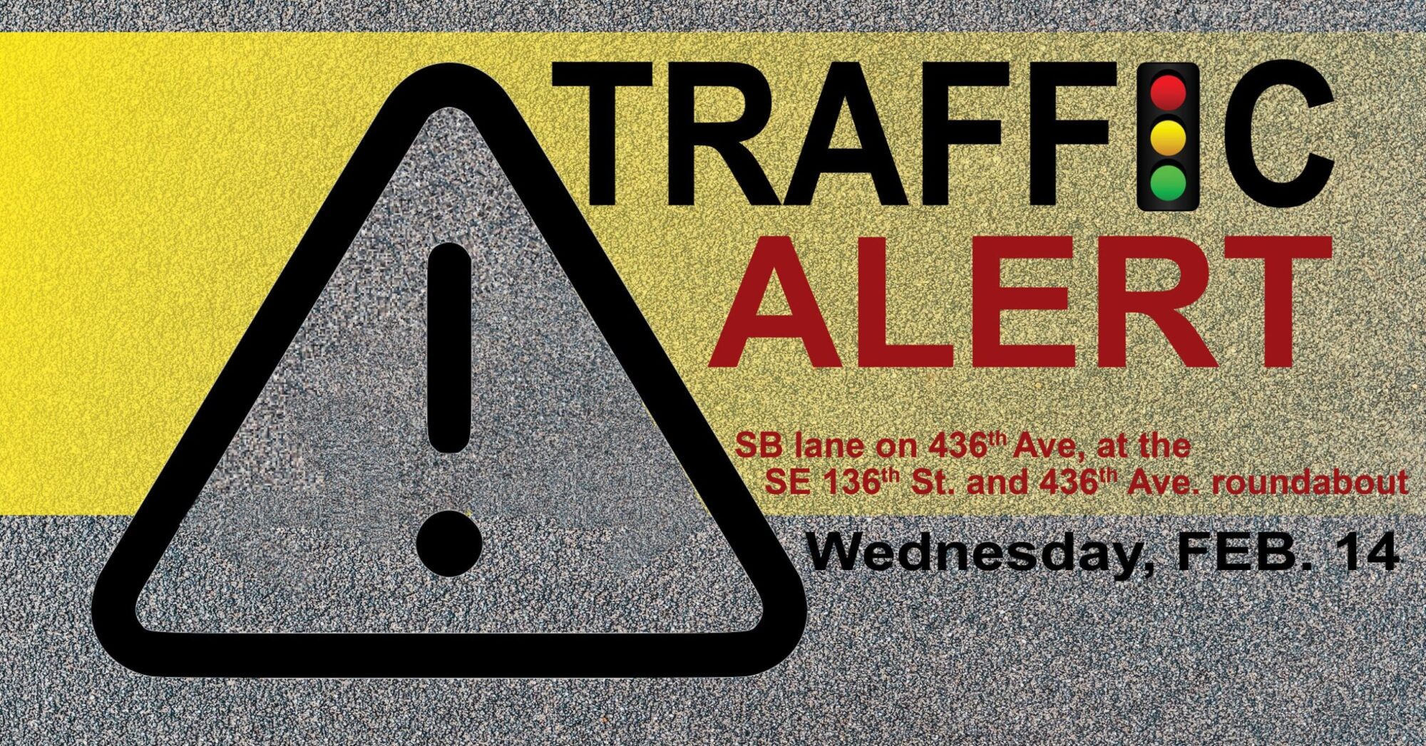 Traffic Shift Notice Example Roadwork Notification: Construction Scheduled on 436th Avenue Near ...